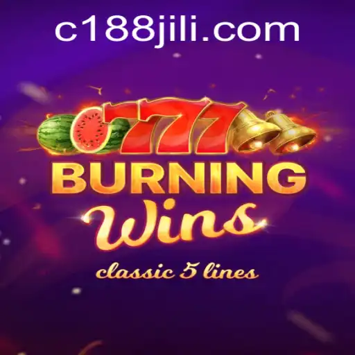 BurningWins: A Thrilling Adventure in the World of 188 Jili